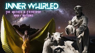 Inner Whirled  Episode 10 The Mother amp Father of Many Nations [upl. by Orodoet830]