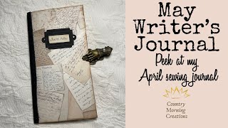 May writers journal and a flip of my April sewing Journal [upl. by Howes]