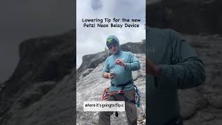 Lowering Tip with the new Petzl Neox Belay Device [upl. by Buroker53]