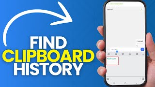 How to Find Clipboard History on Android 2024 [upl. by Akkire]