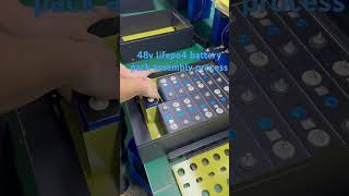 48v lifepo4 battery pack assembly process  Support OEM [upl. by Lahcear]