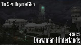 FFXIV OST Dravanian Hinterlands Theme  The Silent Regard of Stars [upl. by Alinoel960]