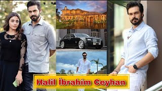 Halil İbrahim Ceyhan Emanet Biography Affair Facts Height Girlfriend amp Dating Lifestyle 2203 [upl. by Ginger]