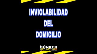 INVIOLABILIDAD DEL DOMICILIO [upl. by Urbai]