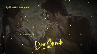 Pularaadha Love Bgm Ringtone 🎶 WhatsApp Status 🎶 Dear Comrade 🎶 Music Awesome [upl. by Enelyad]