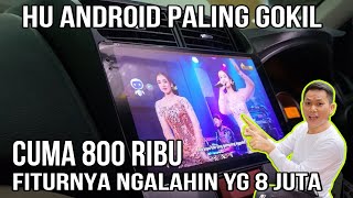 TES HU ANDROID HARGA 800RB  GIL4 FITURNYA GAK NGOTAK LENGKAP BGT [upl. by Wymore603]