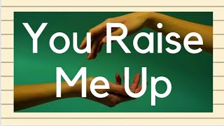 YOU RAISE ME UP song cover [upl. by Gracia]