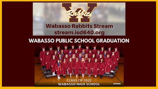 WABASSO PUBLIC SCHOOL GRADUATION  2022 [upl. by Oicirbaf537]