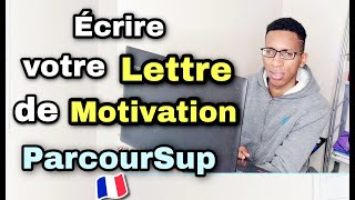 PARCOURSUP  COMMENT METTRE VOS MOTIVATIONS FACILEMENT  Pas comme campus France [upl. by Walls]