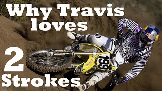 Why Travis Pastrana Loves 2 Strokes [upl. by Legge]