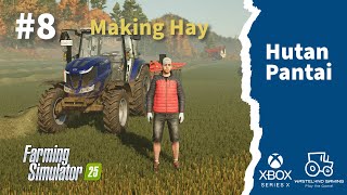 FS25 Hutan Pantai  8 Making Hay newfarmer farmingsimulator25 xboxseriesx [upl. by Duston938]