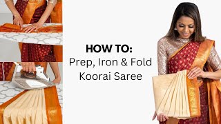 How to Prep Iron amp Fold Koorai Saree  diwali saree look  saree new trend  Tia Bhuva [upl. by Loni856]