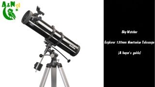 The SkyWatcher 130mm Newtonian Telescope A buyers guide [upl. by Linnell]