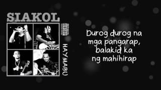 Siakol  Solb Ka Na Naman Lyric Video [upl. by Akired]