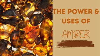 The Healing Power of Amber Stone Unlocking the Benefits of this Ancient Gem [upl. by Enilegnave746]