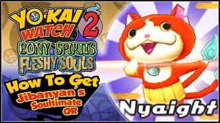 YoKai Watch 2  How To Get Jibanyans quotNyaightquot Soultimate WITH QR CODE YW2 Tips amp Tricks [upl. by Aline]