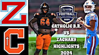 Zachary vs Catholic BR 2024  INTENSE Louisiana High School Football [upl. by Festus]