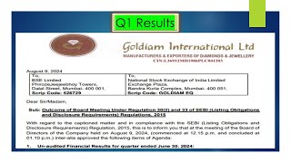 Goldiam International Result Goldiam International Latest Result Goldiam International Q1 Result [upl. by Aicatsan931]