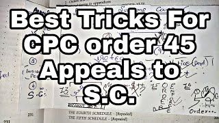 Best Tricks for CPC order 45 Appeals to Supreme Court [upl. by Aihsekal]