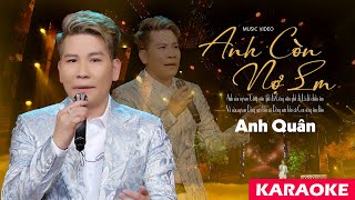 KARAOKE  ANH CÒN NỢ EM  ANH QUÂN OFFICIAL  TONE NAM CHUẨN [upl. by Orvie]