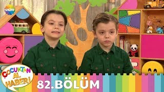 Çocuktan Al Haberi 82Bölüm [upl. by Phalan]