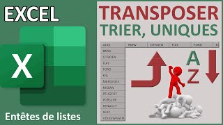 Transposer un tableau de valeurs uniques triées avec Excel [upl. by Morley599]