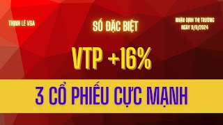 CHỨNG KHOÁN HÔM NAY NHẬN ĐỊNH THỊ TRƯỜNG VTP 16 3 CỔ PHIẾU CỰC MẠNH chungkhoan [upl. by Yllah]