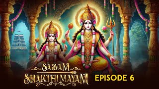 Sarvam Shakthi Mayam Episode 6  Hindi Web Series  Sanjay Suri  Priya Mani  Samir Soni [upl. by Cresida]