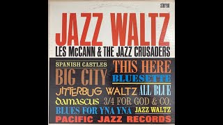 Les McCann amp The Jazz Crusaders Spanish Castles [upl. by Derby]