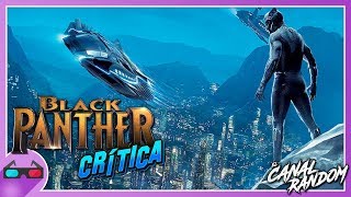 CRITICA BLACK PANTHER  Marvel  Crítica de Películas  Pantera Negra [upl. by Merete]