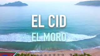 El Cid El Moro Mexico  DAILY MOM [upl. by Fawcett95]