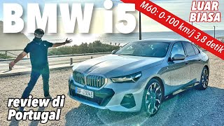 BMW i5 kami coba di Portugal [upl. by Navi]