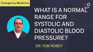 What is a normal range for systolic and diastolic blood pressure [upl. by Nnuahs]