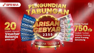 PENGUNDIAN TAHAP 5 TABUNGAN ARISAN GEBYAR 2355 PERIODE 2 [upl. by Ysac638]