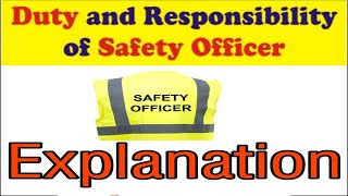 Safety officer responsibility safety officer roles and responsibilities at site safety video safe [upl. by Liban]