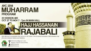 Muharram 2014 Night 8 Featuring Hassanain Rajabali [upl. by Mort911]