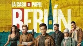 BERLIN S1 E1 FULL MOVIE MONEY HEIST BERLIN [upl. by Gregson522]