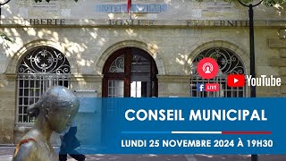 CONSEIL MUNICIPAL DU 25 NOVEMBRE 2024 [upl. by Ynafetse]