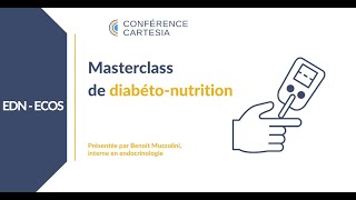 Masterclass de diabétonutrition [upl. by Laverne]