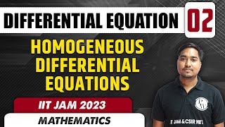 Homogeneous Differential Equations  Differential Equation 02  IIT JAM 2023 [upl. by Alegnave]