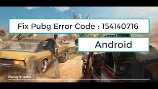 Fix Pubg Error Code  154140716  Android [upl. by Herson]