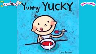 Yummy Yucky By Leslie Patricelli  Read Aloud  Story Book on ELIZABETHS FUNHOUSE [upl. by Angadresma]