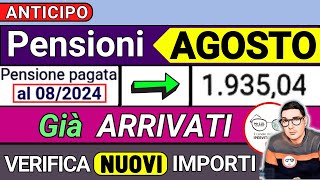 ANTICIPO⚡️ PENSIONI AGOSTO 2024 ➡ CEDOLINI IMPORTI ARRIVATI❗️VERIFICA RIMBORSI 730 AUMENTI CONGUAGLI [upl. by Vale]