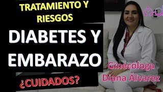 DIABETES Y EMBARAZO POR GINECOLOGA DIANA ALVAREZ [upl. by Kenneth580]