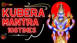 kuberamantra Kubera Mantra108 Times  Kubera Mantra To Attract Money Wealth amp Cash  कुबेर मंत्रा [upl. by Imoan]