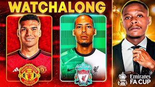 Man United 43 Liverpool FA Cup Live Watch along [upl. by Uriisa]