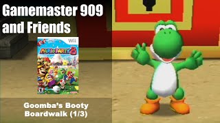 Gamemaster 909 and Friends Mario Party 8  Goombas Booty Boardwalk Part 1 [upl. by Presley]