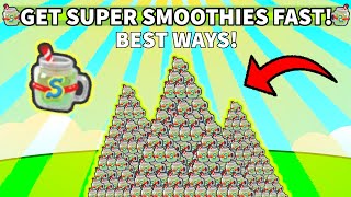 🧃How to Get Super Smoothies Fast Bee Swarm Simulator 2023 [upl. by Awe]