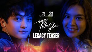 MY FUTURE YOU LEGACY TEASER  Francine Diaz amp Seth Fedelin  MMFF50 [upl. by Ardath434]