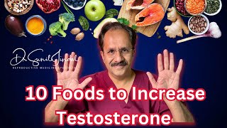 10 Foods to Increase TestosteroneDr Sunil Jindal Jindal Hospital Meerut [upl. by Caresse]